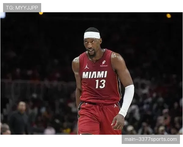 热火阿德巴约15分5篮板 内线轴心作用影响进攻流畅性