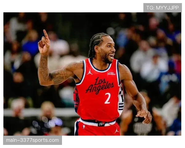 快船从西部倒数冲至前八 伦纳德45分展现冠军底蕴